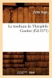Le Tombeau de Théophile Gautier... - Bild 1