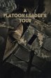 A Platoon Leader's Tour - Bild 1