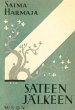 Sateen jälkeen - Bild 1