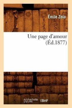 Une Page d'Amour (Éd.1877) - Zola, Émile