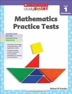 Mathematics Practice Tests, Level 1 - Scholastic; Priestley, Michael