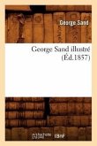 George Sand Illustré (Éd.1857)