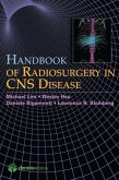 Handbook of Radiosurgery in CNS Disease