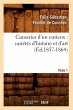 Causeries d'Un Curieux: Variétés... - Bild 1