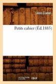 Petits Cahier (Éd.1885)