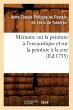 Mémoire Sur La Peinture À... - Bild 1