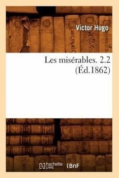 Les Misérables. 2.2 (Éd.1862) - Hugo, Victor