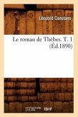 Le Roman de Thèbes. T. 1 (Éd.1890)