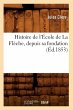 Histoire de l'École de la Flèche,... - Bild 1