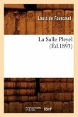 La Salle Pleyel (Éd.1893)