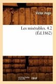 Les Misérables. 4.2 (Éd.1862)