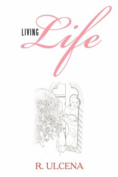 Living Life - Ulcena, R.