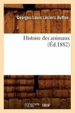 Histoire Des Animaux (Éd.1882)