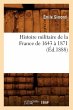 Histoire Militaire de la France de 1643... - Bild 1