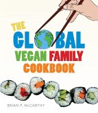 The Global Vegan Family Cookbook