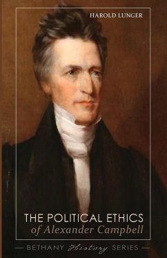 The Political Ethics of Alexander Campbell