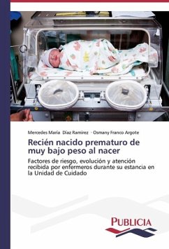 Recién nacido prematuro de muy bajo peso al nacer - Díaz Ramírez, Mercedes María;Franco Argote, Osmany