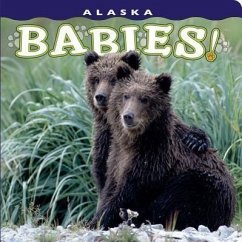 Alaska Babies!