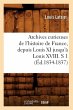 Archives Curieuses de l'Histoire de... - Bild 1