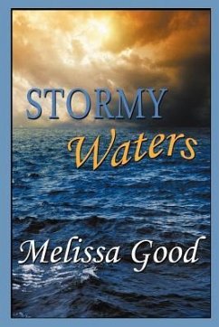 Stormy Waters - Good, Melissa
