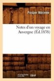 Notes d'Un Voyage En Auvergne (Éd.1838)