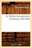 Le Mzab Et Son Annexion À La France, (Éd.1884)