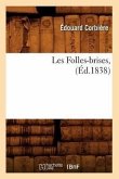 Les Folles-Brises, (Éd.1838)