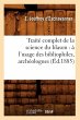 Traité Complet de la Science Du... - Bild 1