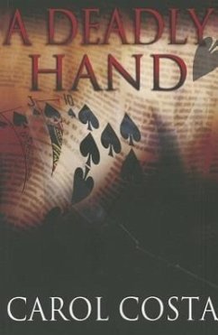 A Deadly Hand - Costa, Carol