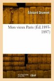 Mon Vieux Paris (Éd.1893-1897)