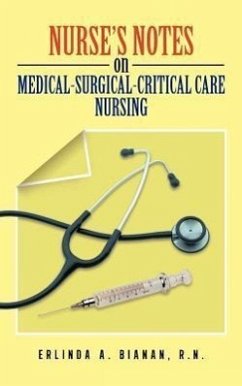 Nurse's Notes on Medical-Surgical-Critical Care Nursing - Bianan, Erlinda A.