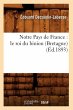 Notre Pays de France: Le Roi Du Biniou... - Bild 1