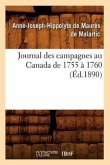 Journal Des Campagnes Au Canada de 1755 À 1760 (Éd.1890)