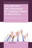 Civic Education and Competences for Engaging Citizens in Democracies