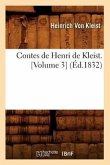 Contes de Henri de Kleist. [Volume 3] (Éd.1832)