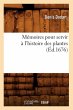Mémoires Pour Servir À l'Histoire Des... - Bild 1