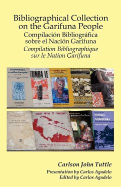 Bibliographical Collection on the Garifuna People - Tuttle, Carlson John