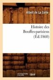 Histoire Des Bouffes-Parisiens (Éd.1860)