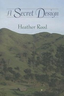A Secret Design - Reed, Heather