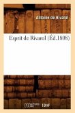 Esprit de Rivarol (Éd.1808)