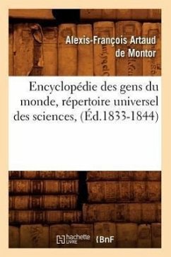 Encyclopédie Des Gens Du Monde, Répertoire Universel Des Sciences, (Éd.1833-1844) - Sans Auteur