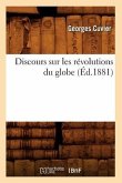 Discours Sur Les Révolutions Du Globe (Éd.1881)