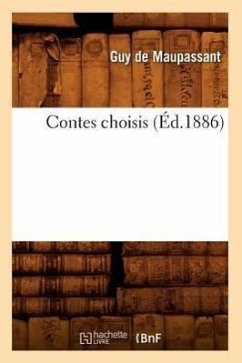 Contes Choisis (Éd.1886) - de Maupassant, Guy