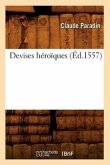 Devises Héroïques, (Éd.1557)