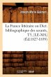 La France Littéraire Ou Dict.... - Bild 1