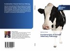 Fundamentals of General Veterinary Pathology