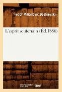 Cover L'Esprit Souterrain (Éd.1886)