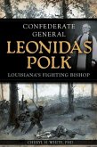 Confederate General Leonidas Polk: