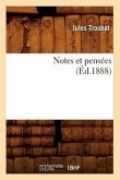 Notes Et Pensées (Éd.1888)