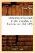 Mémoires Sur Les Objets Les Plus... - Bild 1